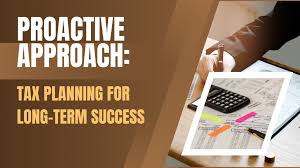 Maximizing Benefits through Proactive Planning