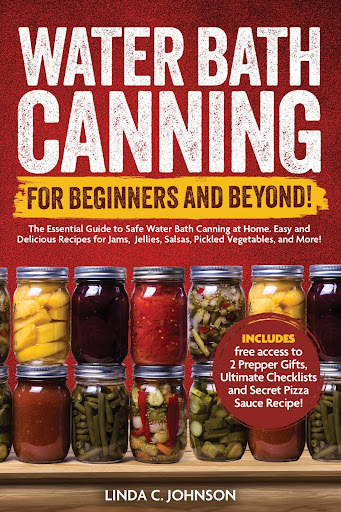 An Essential Guide for Every Canner!